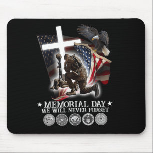Memorial Day We Will Never Forget Veteran Lovers  Mouse Pad