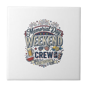 Memorial Day Weekend Crew Vintage Patriotic Shirt_ Ceramic Tile