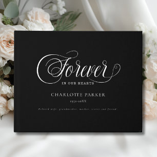Memorial "FOREVER IN OUR HEARTS" Black Guest Book