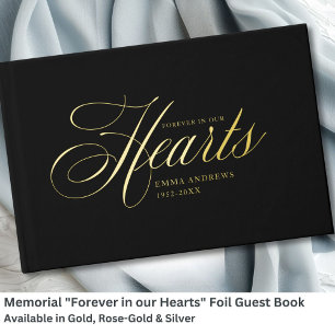 Memorial "Forever in our Hearts" Gold-Foil, Black Foil Guest Book