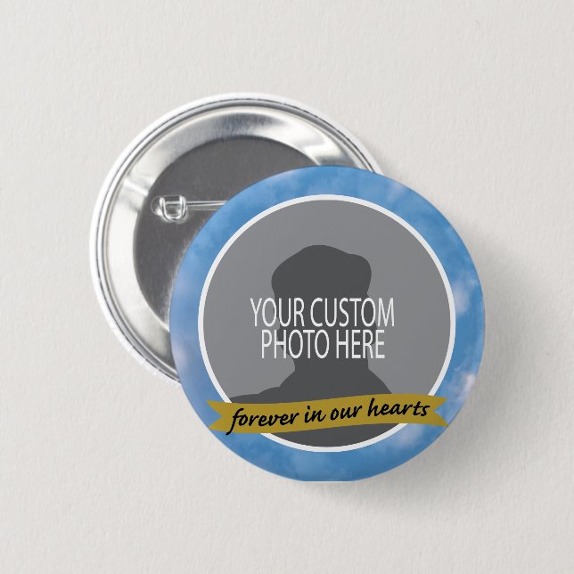 Memorial Forever with sky border custom photo Button (Front & Back)