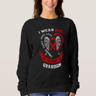 Memorial Gifts For Loss of Grandson Heart Disease  Sweatshirt