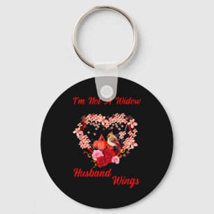 Memorial I'm Not A Widow Husband Wings Cardinal An Keychain