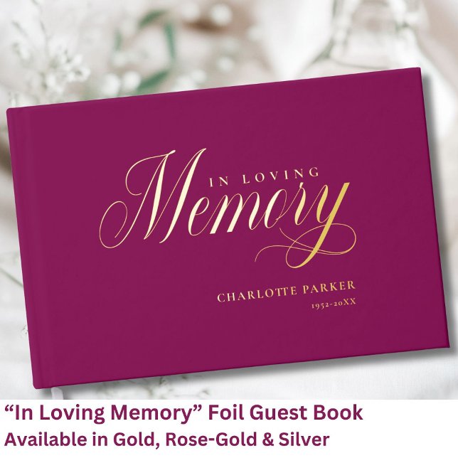 Memorial "In Loving memory" Gold-Foil, Berry Foil Guest Book (Personalized Memorial "In Loving memory" Gold-Foil, Green Foil Guest Book.)