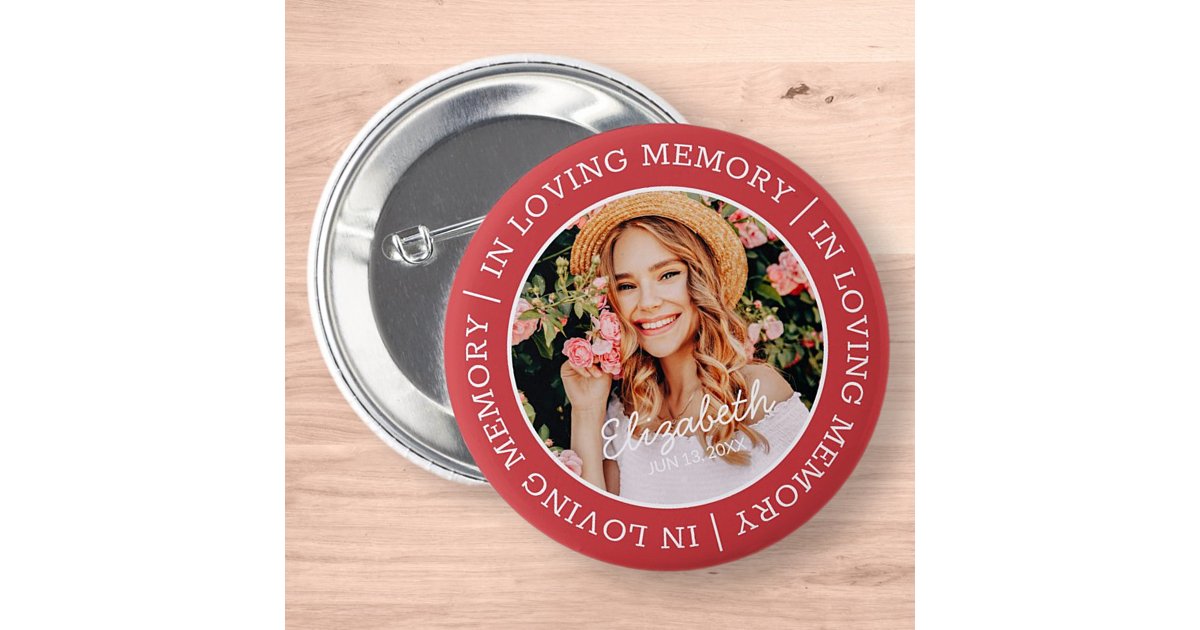 Memorial In Loving Memory Modern Custom Photo Button | Zazzle