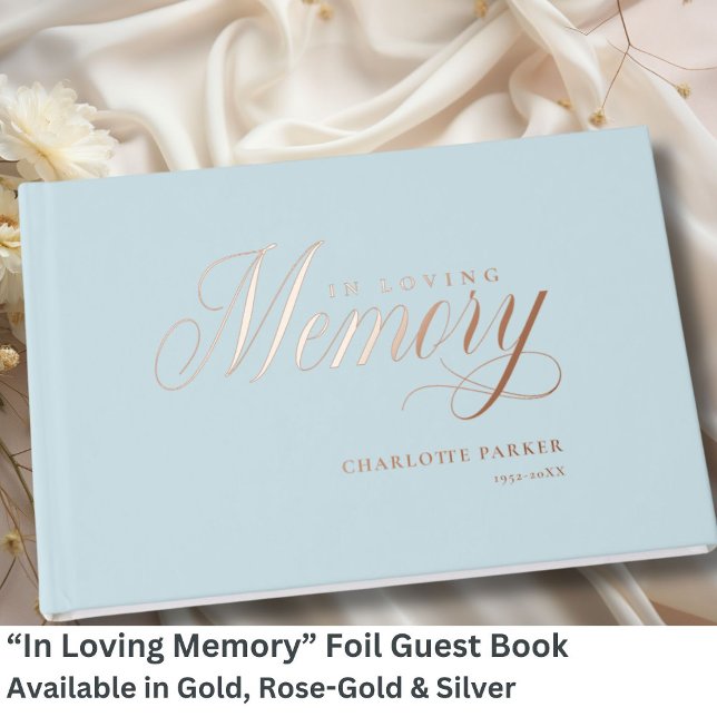 Memorial "In Loving memory" Rose-Gold-Foil,  Foil Guest Book (Personalized Memorial "In Loving memory" Gold-Foil, Green Foil Guest Book.)