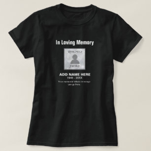 Memorial   In Loving Memory Tshirt
