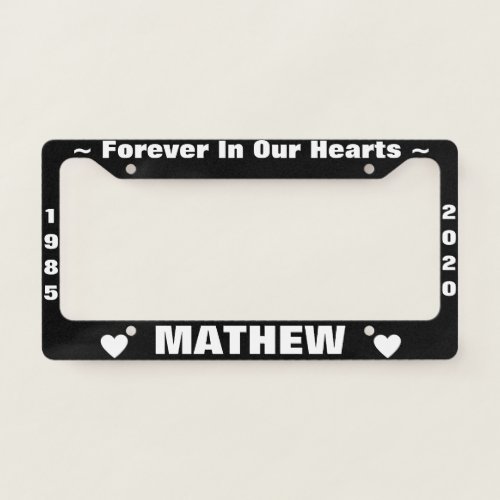 Memorial License Plate with Hearts License Plate Frame