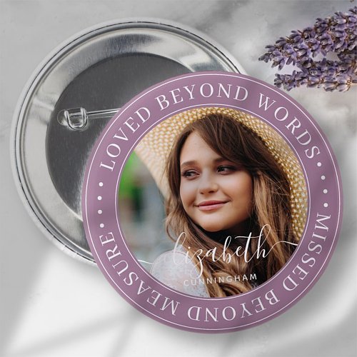 Memorial Loved Beyond Words Elegant Chic Photo Button