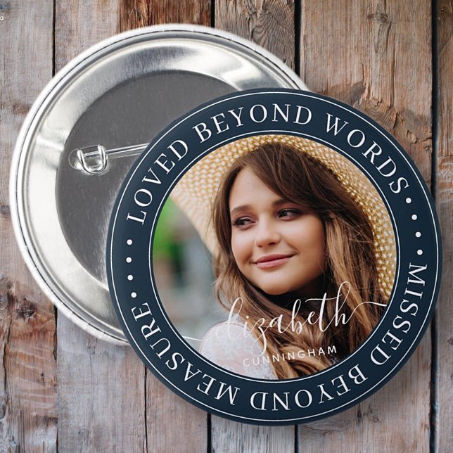 Memorial Loved Beyond Words Elegant Chic Photo Button (Creator Uploaded)