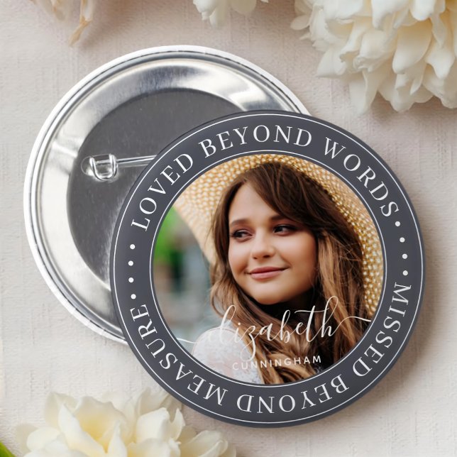 Memorial Loved Beyond Words Elegant Chic Photo Button (Creator Uploaded)