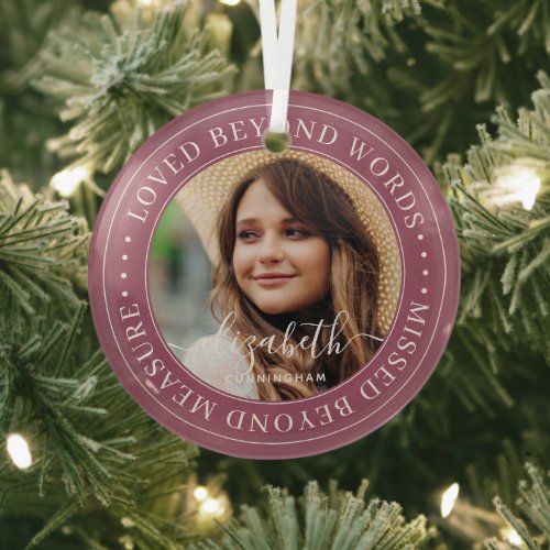 Memorial Loved Beyond Words Elegant Chic Photo Glass Ornament