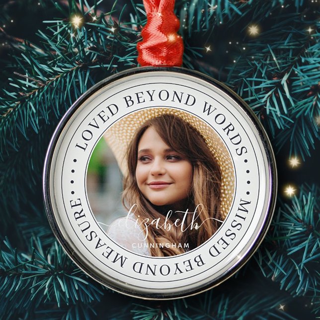 Memorial Loved Beyond Words Elegant Chic Photo Metal Ornament (Creator Uploaded)