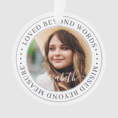 Memorial Loved Beyond Words Simple Chic Photo Ornament