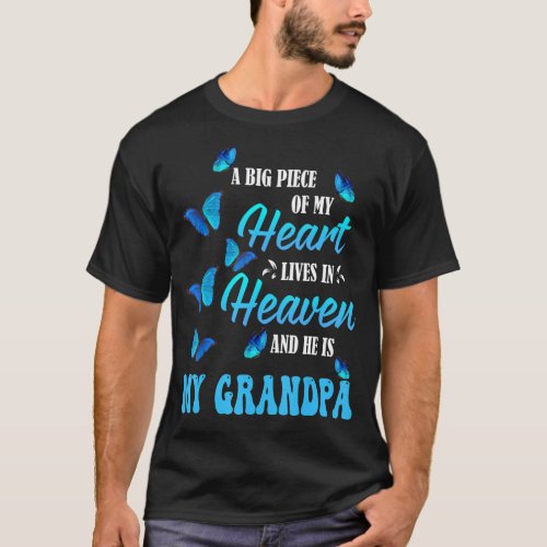 Memorial Of My Grandpa In Heaven  Lost My Grandpa  T_Shirt