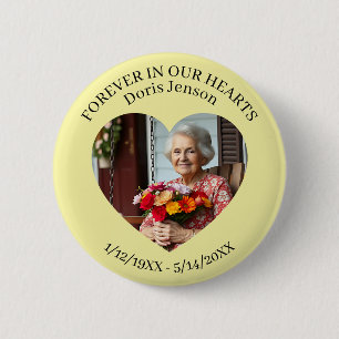 Memorial or Vigil Keepsake Forever in our Hearts Button