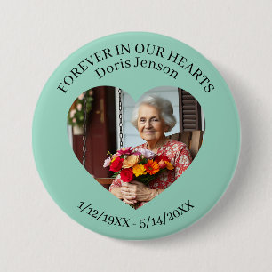 Memorial or Vigil Keepsake Forever in our Hearts Button