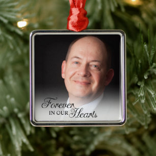 Memorial Photo Forever In Our Hearts Father Metal Ornament