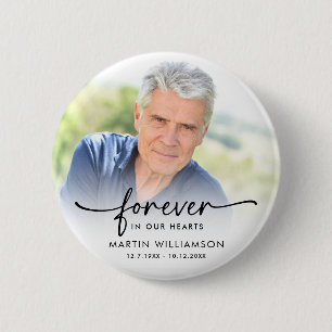 Memorial Photo Forever In Our Hearts Keepsake Button