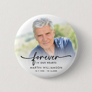 Memorial Photo Forever In Our Hearts Keepsake Button