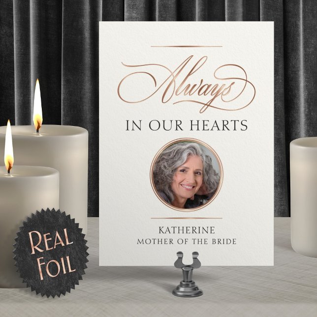 Memorial Photo Wedding Foil Table Sign Invitation (Creator Uploaded)