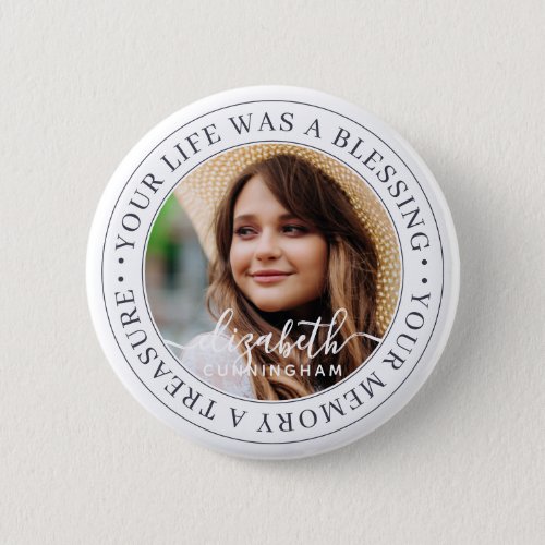 Memorial Quote Modern Elegant Chic Custom Photo Button