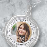 Memorial Quote Modern Elegant Chic Custom Photo Silver Plated Necklace<br><div class="desc">This simple and classic design is composed of serif typography and add a custom photo. "Your life was a blessing,  your memory a treasure"</div>