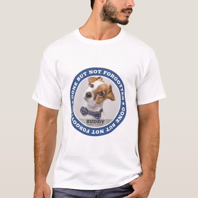 Memorial Quote Modern Pet Photo Sympathy Keepsake T-Shirt (Front)