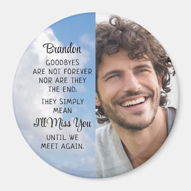Memorial Quote Photo Personalized Keepsake Magnet (Front)