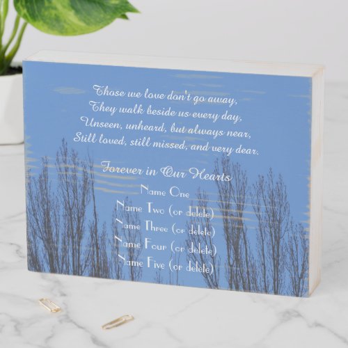 Memorial Rustic Airy Trees Those We Love Wooden Box Sign