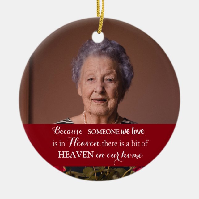 Memorial Some one in heaven Photo Ceramic Ornament (Front)