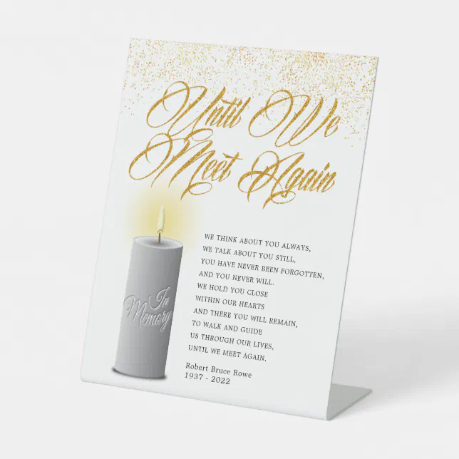 Memorial Until We Meet Again Funeral Poem Pedestal Sign | Zazzle