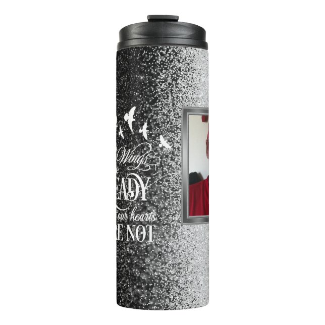  Memorial Your Wings Were Ready Personalized Photo Thermal Tumbler (Front)