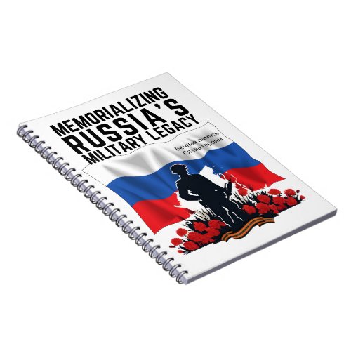 Memorializing Russias Military Legacy Notebook