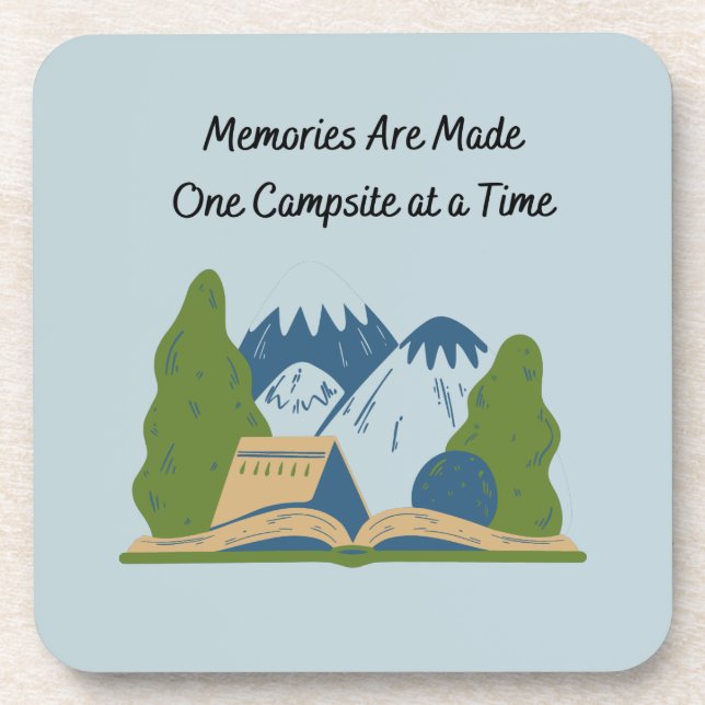Memories Are Made One Campsite at a Time Beverage Coaster (Front)
