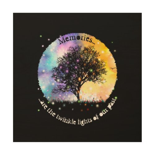 Memories are twinkle lights cosmic tree fireflies wood wall art