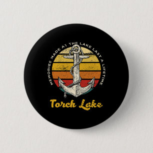 Memories At Torch Lake Last A Lifetime Camping Vac Button