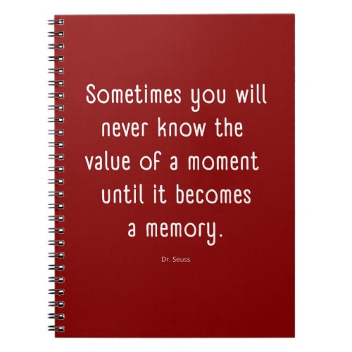 Memories Dr Seuss Quote Red Journal Notebook