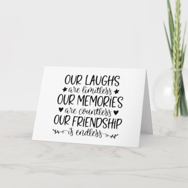 MEMORIES, LAUGHS AND FRIENDSHIP HAPPY BIRTHDAY CARD (Front)