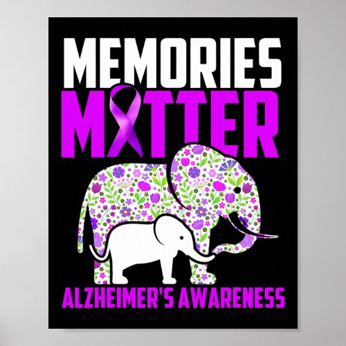 Memories Matter  Alzheimers Awareness Elephant  Poster