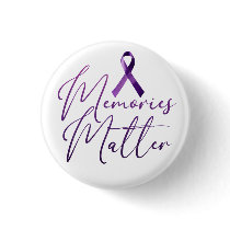 Memories Matter Alzheimer's Awareness Button