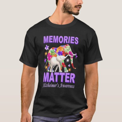 Memories Matter Alzheimers Awareness Elephant T_Shirt