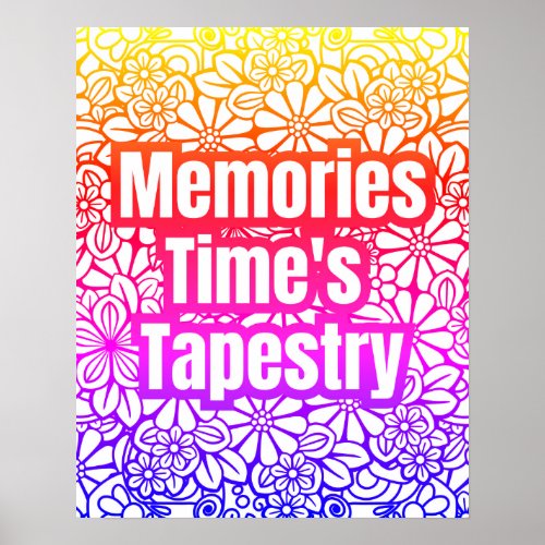 Memories Times Tapestry _ Abstract Pattern  Poster