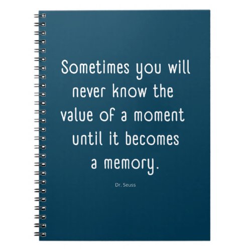 Memory Dr Seuss Quote Journal Notebook
