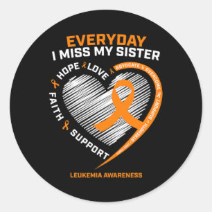Memory In Remembrance Of My Sister Leukemia Awaren Classic Round Sticker