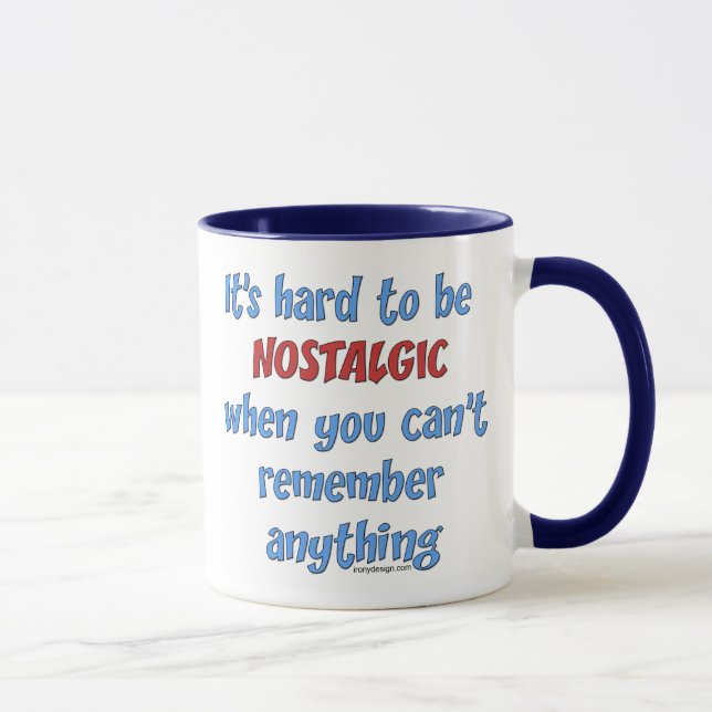 Memory Loss Humor Mug (Right)