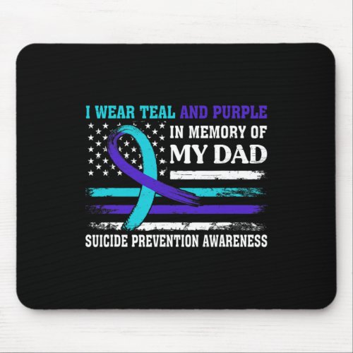 Memory Of Dad Suicide Awareness Prevention America Mouse Pad