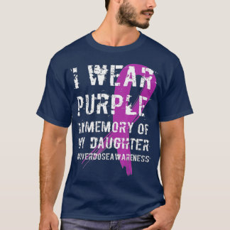 Memory of Daughter Wear Purple Overdose Awareness T-Shirt