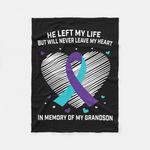 Memory Of Grandson Suicide Awareness Prevention Me Fleece Blanket