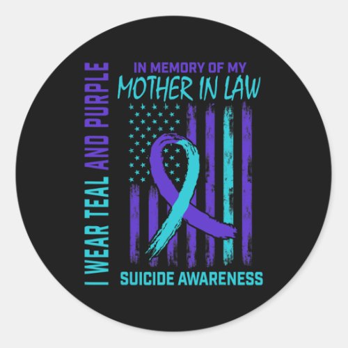 Memory Of Mother In Law Suicide Awareness American Classic Round Sticker